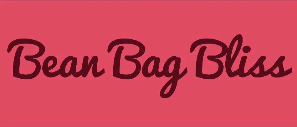 Bean Bag Bliss